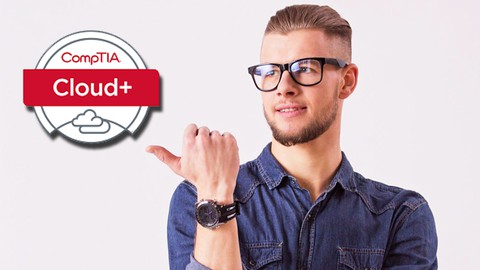 100% Off Course – Master Course in CompTIA Cloud+ (101 level)